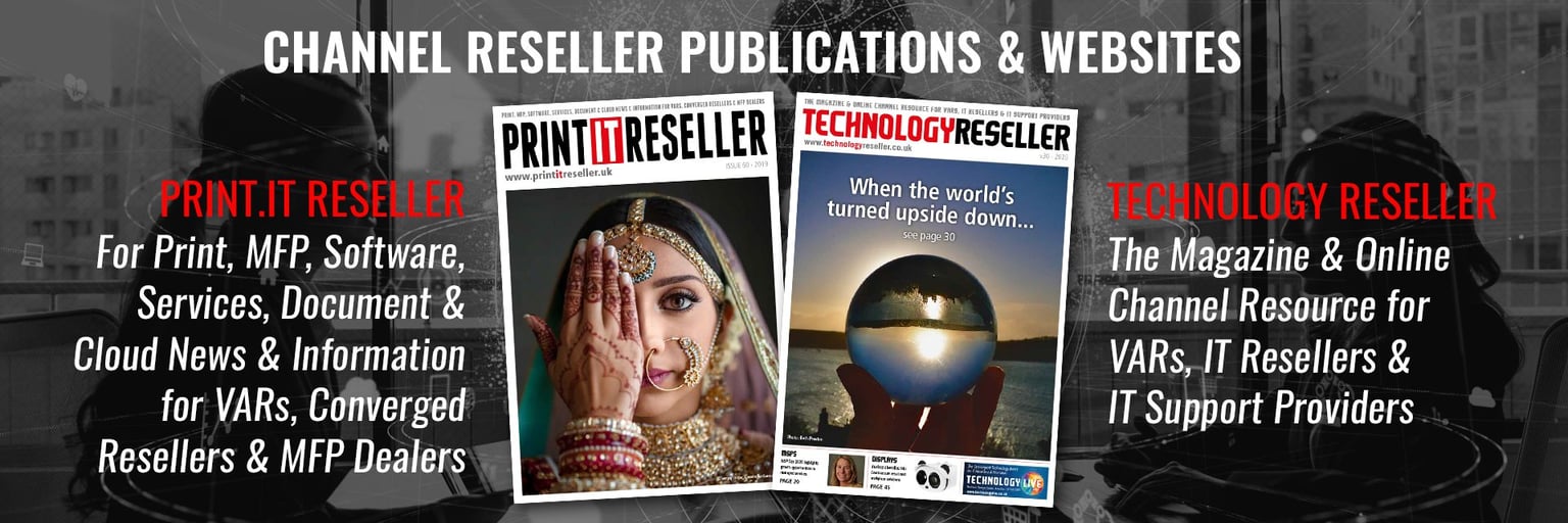 Channel reseller publications and websites — Print.IT Reseller and Technology Reseller